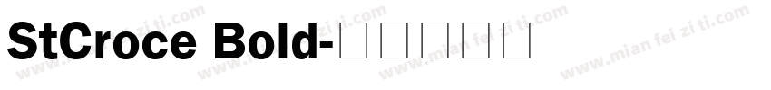 StCroce Bold字体转换